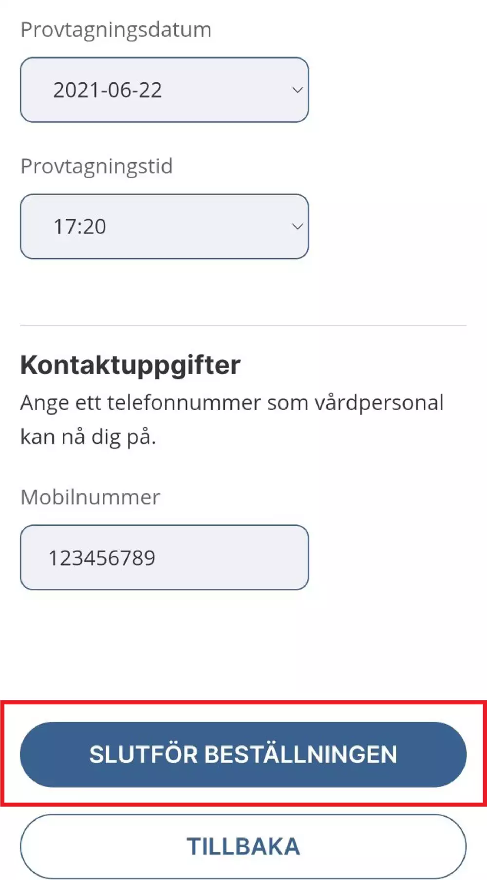 Bilden visar 1177 Vårdguidens e-tjänster. Knappen Slutför beställning är markerad med en röd ram. Foto