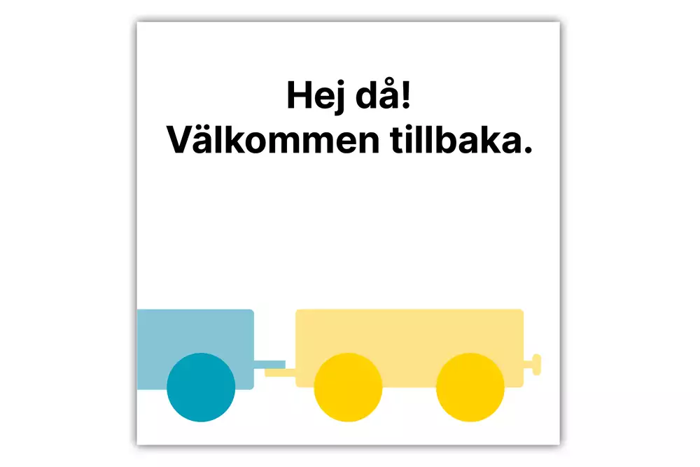 Illustration med texten Hejdå - Välkommen tillbaka. På bilden är slutet av ett tåg.
