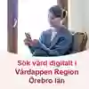 Banner: Sök vård digitalt i Vårdappen Region Örebro län